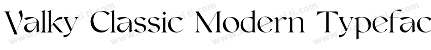 Valky Classic Modern Typeface字体转换